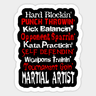 MARTIAL ARTIST Sticker